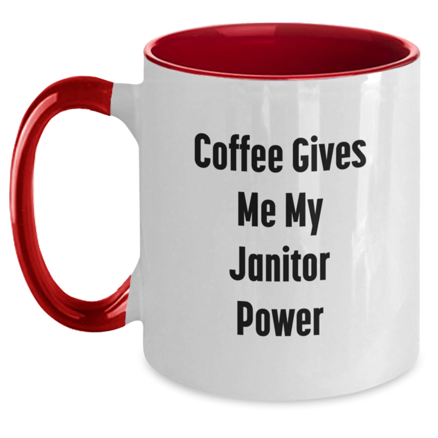 Funny Janitor Gifts from Friends for Janitor, Two Tone Coffee Mug, Coffee Gives Me My Janitor Power, Unique Graduation - Main