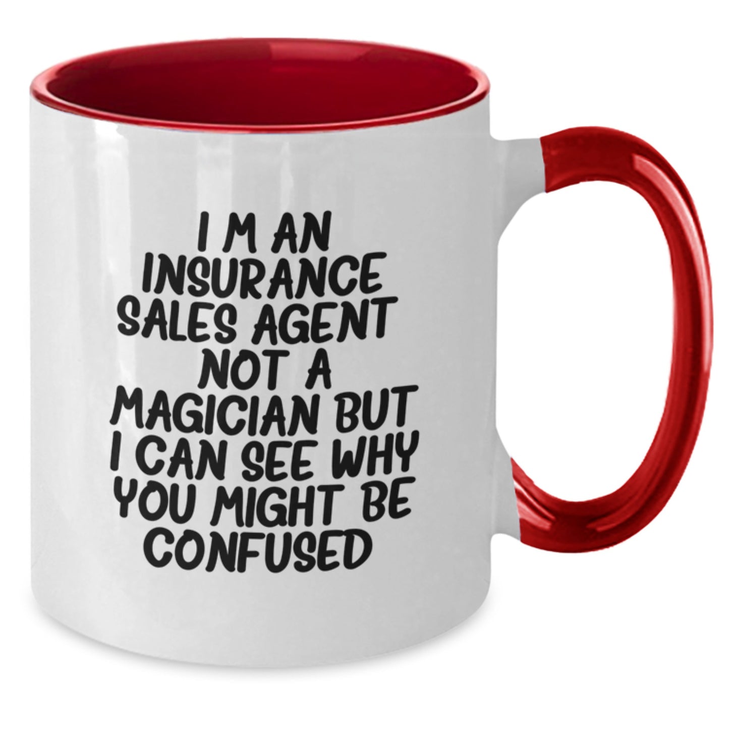 Funny Insurance Sales Agent Gifts for Men - Insurance Sales Agent Humor Two Tone Coffee Mug, Gifts from Friends - Additional