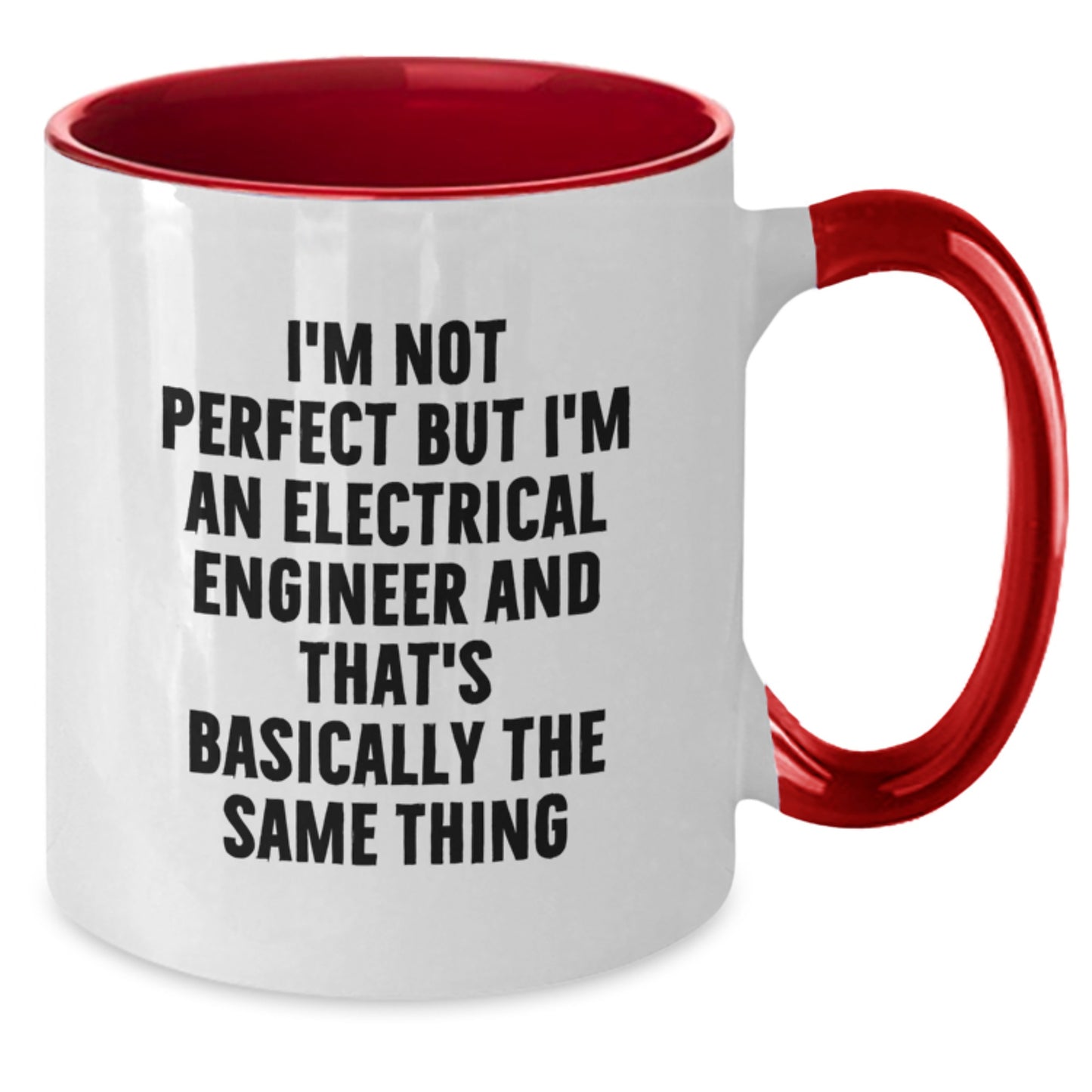 Funny Electrical Engineer Gifts - Unique Valentine's Unique Gifts for Him from Friends - Electrical Engineer Two Tone Coffee Mug - Additional