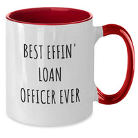 Load image into Gallery viewer, Funny Loan Officer Gifts from Friends and Family - Best Effin' Loan Officer Ever Two Tone Coffee Mug for Loan Officers - Additional
