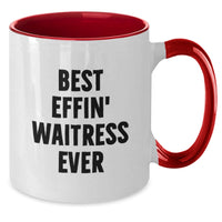 Load image into Gallery viewer, Funny Waitress Gifts from Friends, Unique Christmas Memorable Presents for Waitress, Best Effin&#39; Waitress Ever Two Tone Coffee Mug, Perfect for Coworkers, Family - Additional
