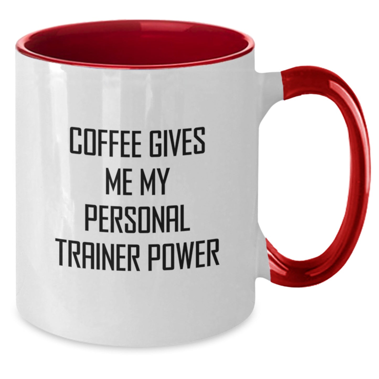 Funny Personal Trainer Gifts for Men - Two Tone Coffee Mug with 'Coffee Gives Me My Personal Trainer Power' Quote - Unique Graduation Unique Gifts from Friends to Family - Additional