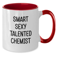 Load image into Gallery viewer, Funny Chemist Gifts from Friends, Smart Sexy Talented Chemist Two Tone Coffee Mug, Unique Christmas Unique Gifts for Chemist - Additional
