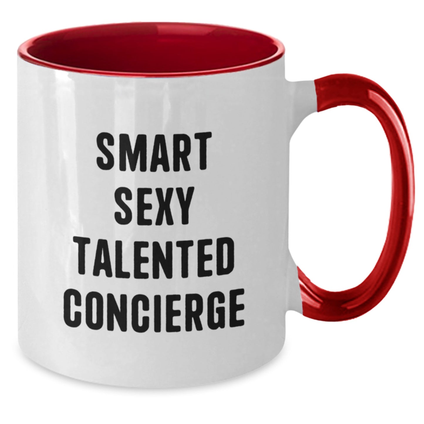 Smart Sexy Talented Concierge Gifts for Men Women Friends Coworkers Family Valentine's Unique Two Tone Coffee Mugs - Gifts from Men Women Friends Coworkers Family - Additional