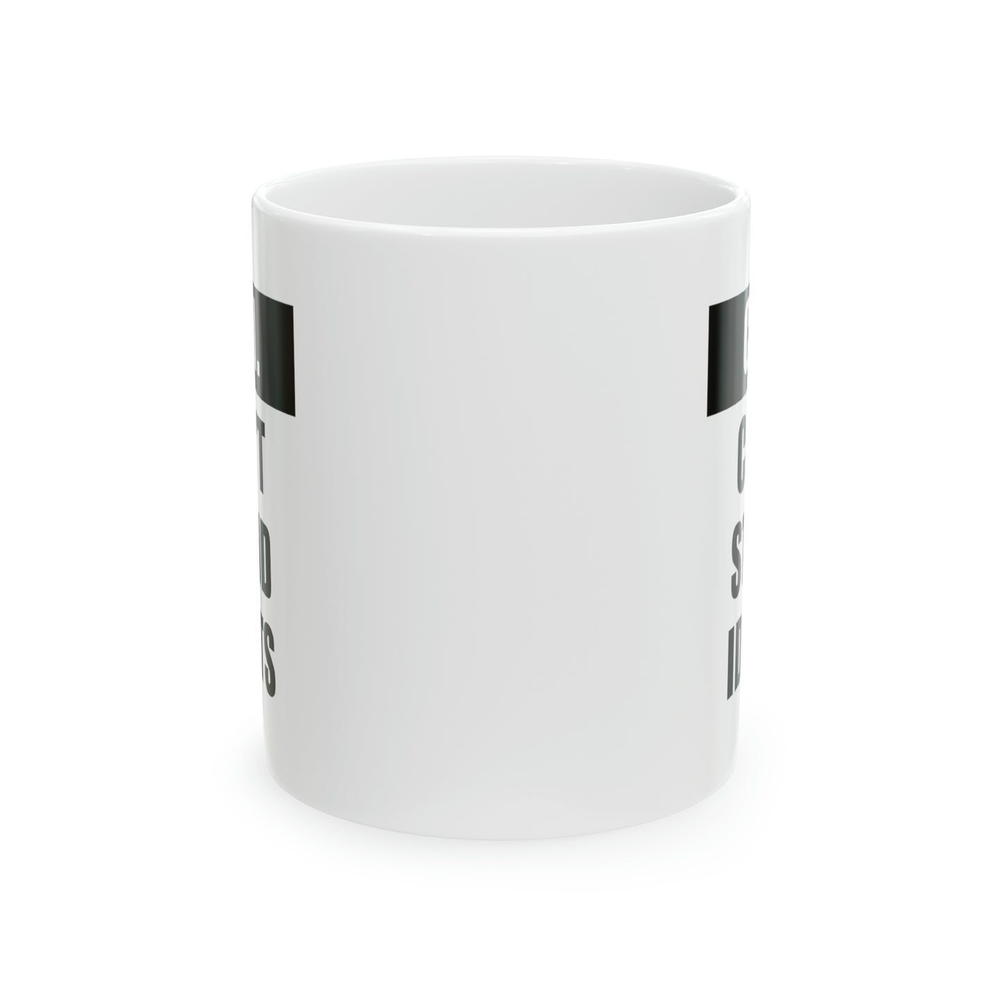 Police Officer Coffee Mug - C.S.I. Can't Stand Idiots | Funny Gift for Officers