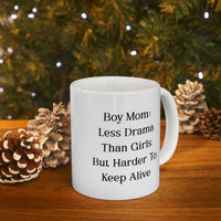 Load image into Gallery viewer, Boy Mom Coffee Mug - Less Drama Than Girls Design | Perfect Mother&#39;s Day Gift
