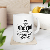Load image into Gallery viewer, Doctor At Work, World’s Best Dad At Home - Father&#39;s Day Coffee Mug For Doctor
