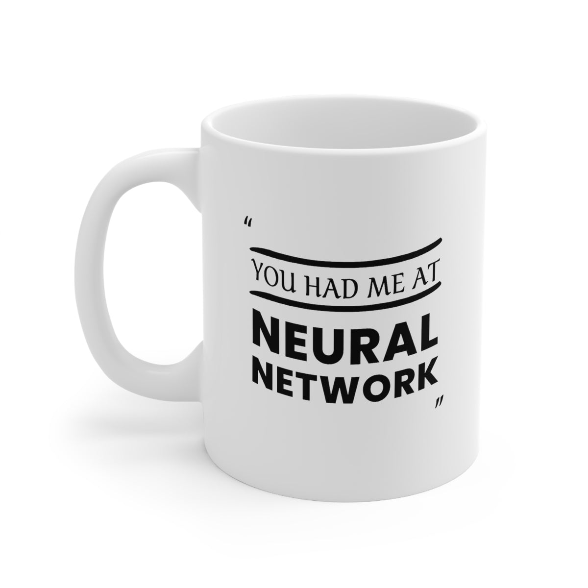 Funny Mathematical Formulas Coffee Mug - You Had Me At Neural Network Cup - Fun Love Math Gifts for Teacher