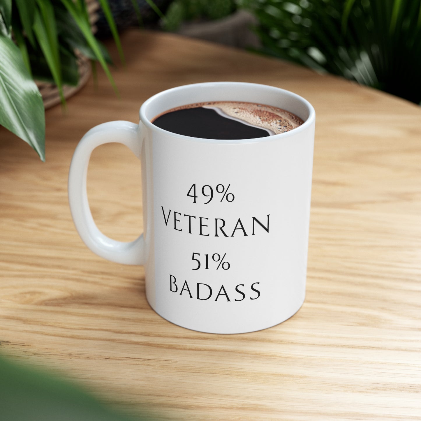 Veteran Coffee Mug - 49% Veteran 51% Badass | Military Appreciation Gift