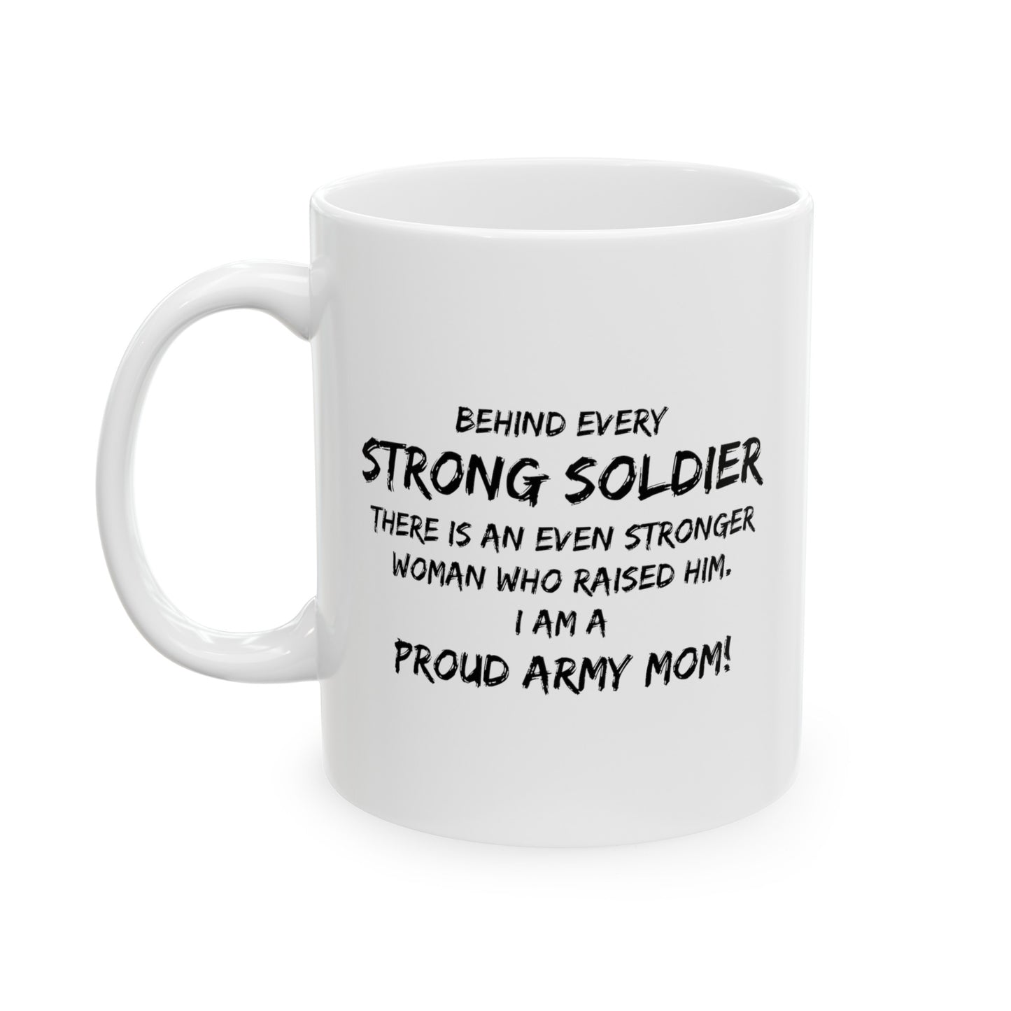 Army Mom Ceramic Coffee Mug - Proud Support Design | Military Appreciation Gift