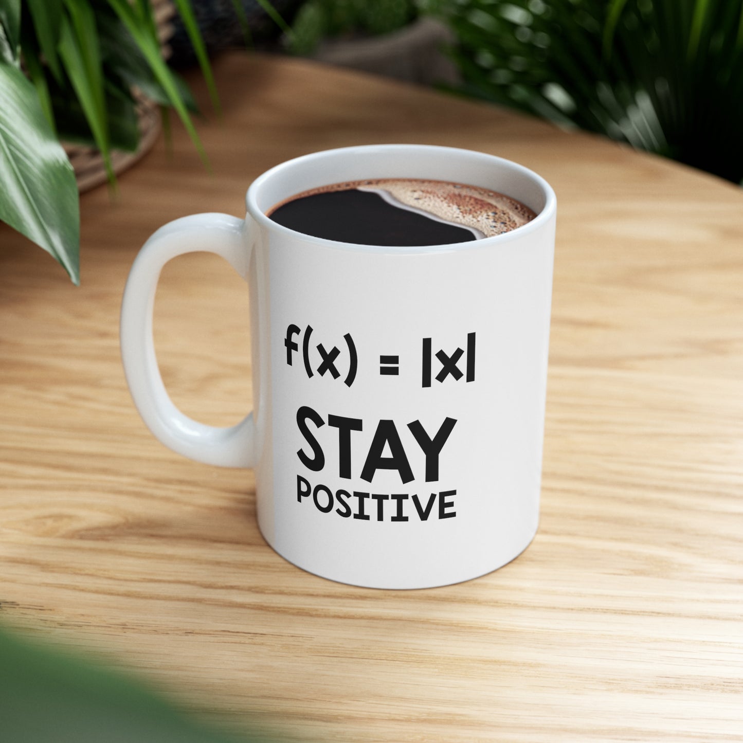 Math Equation Coffee Mug - Stay Positive - Sarcasm Nerd Gift For Men Women