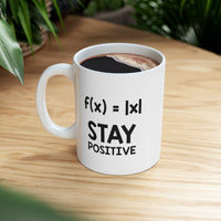 Load image into Gallery viewer, Math Equation Coffee Mug - Stay Positive - Sarcasm Nerd Gift For Men Women
