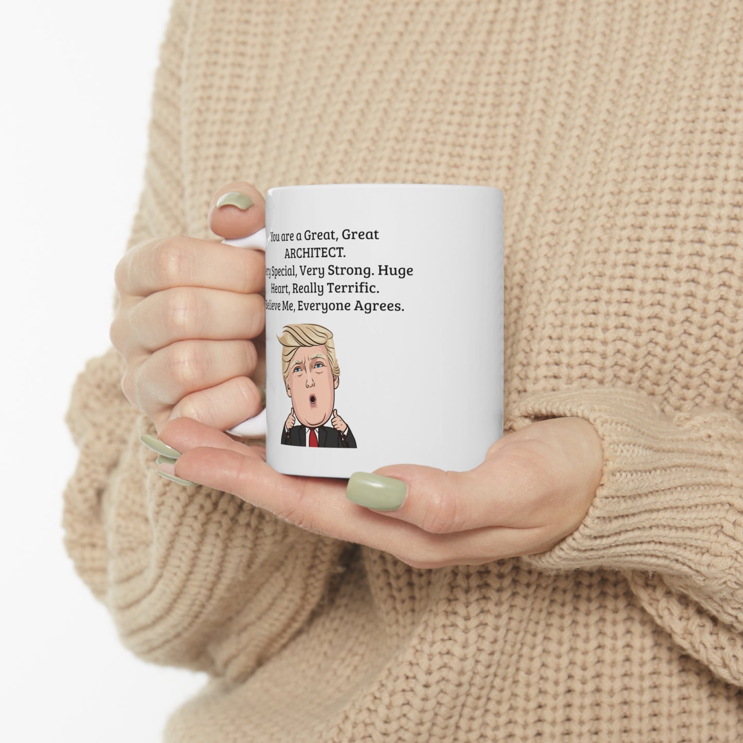 Architect Coffee Mug - You are a Great, Great ARCHITECT | Funny Gift for Christmas