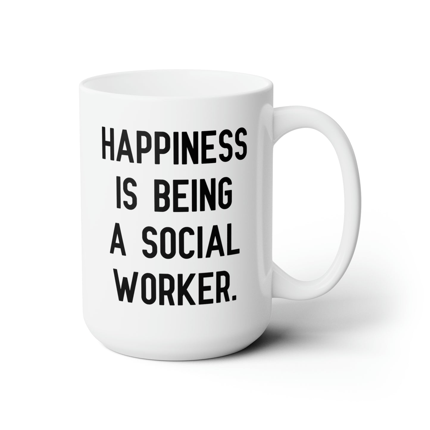 Social Worker Ceramic Coffee Mug - Happiness Is Being a Social Worker | Appreciation Gift