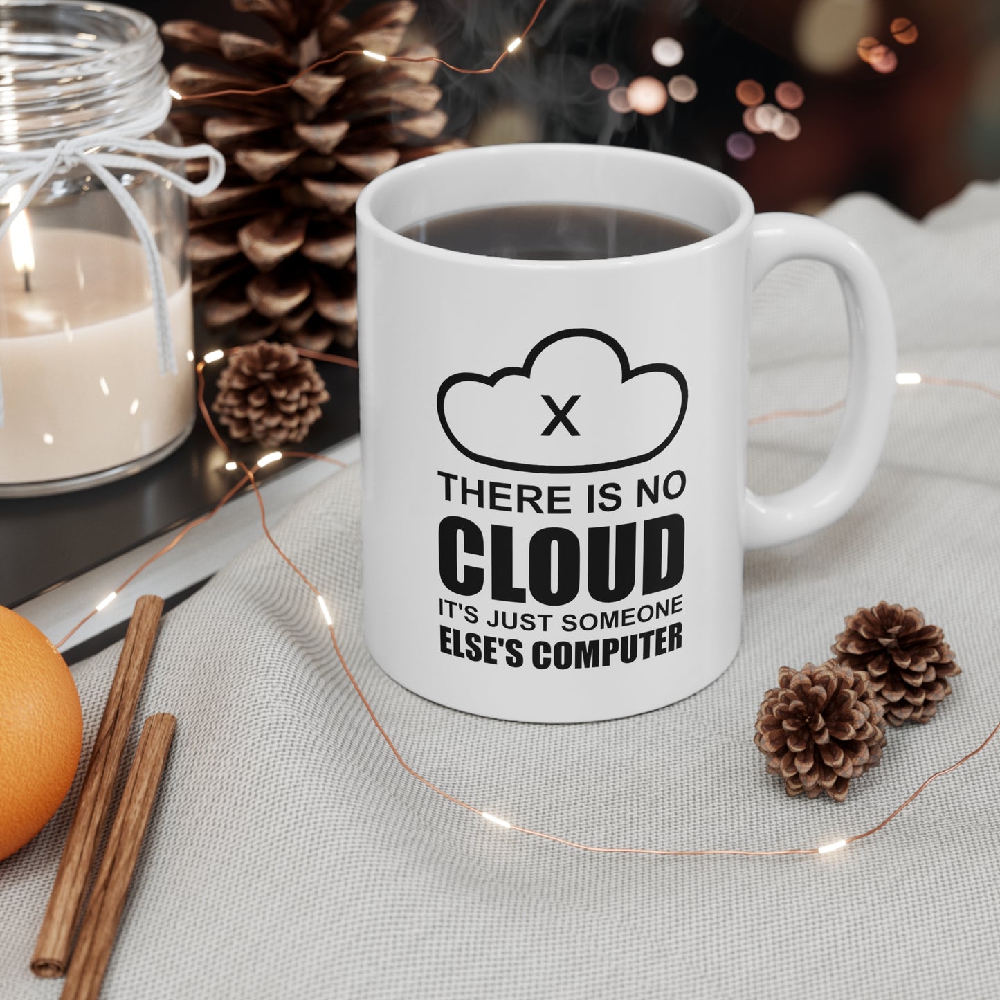 Programmer Ceramic Coffee Mug - There Is No Cloud | Tech Gift for Programmers