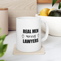 Load image into Gallery viewer, Lawyer Coffee Mug, Real Men Marry Lawyers, Funny For New Lawyer, Law Student, Legal Practitioner, Aspiring Lawyer

