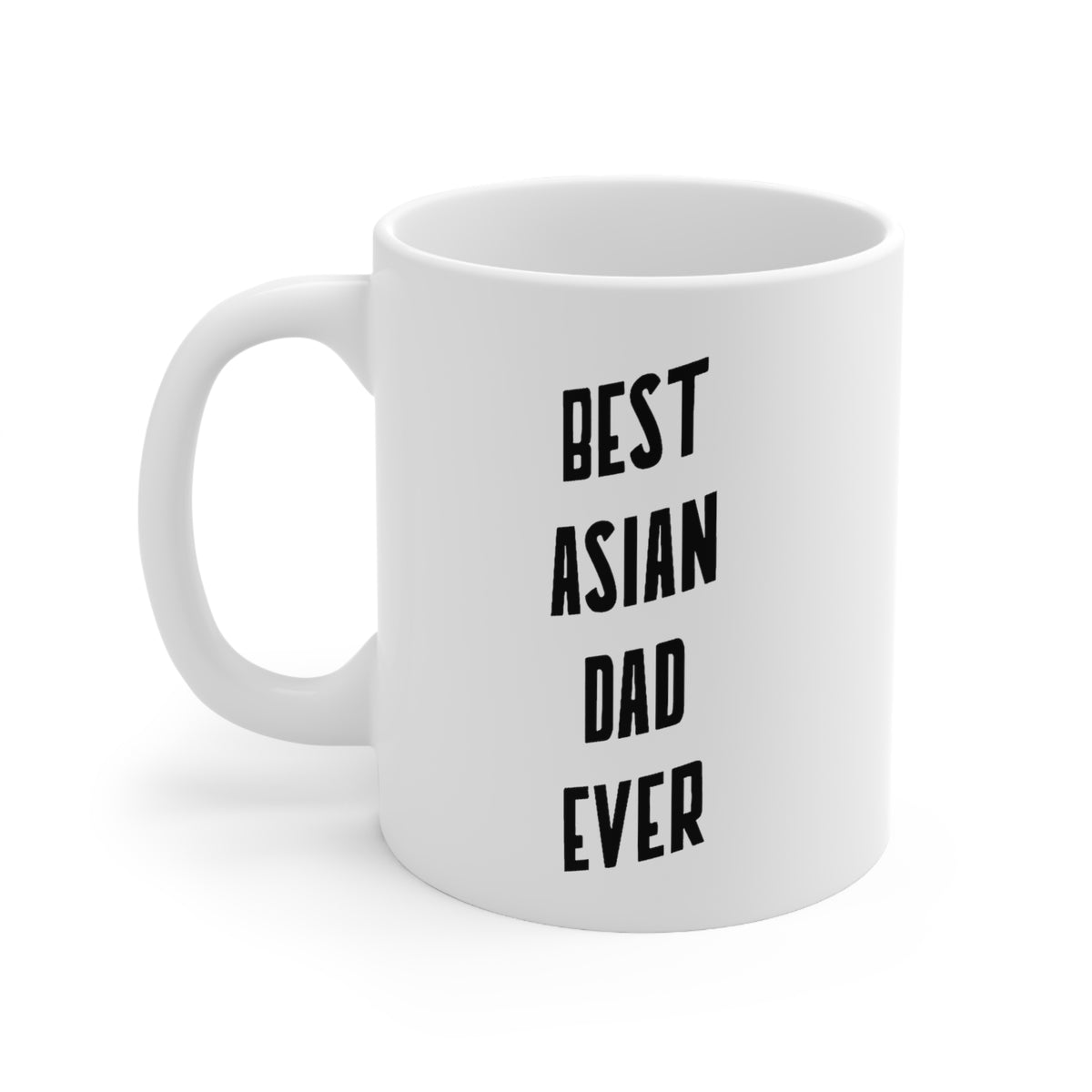 Best Asian Dad Ever - Funny Asian Dad Cat 11oz Coffee Mug - Best Gifts For Men and Women