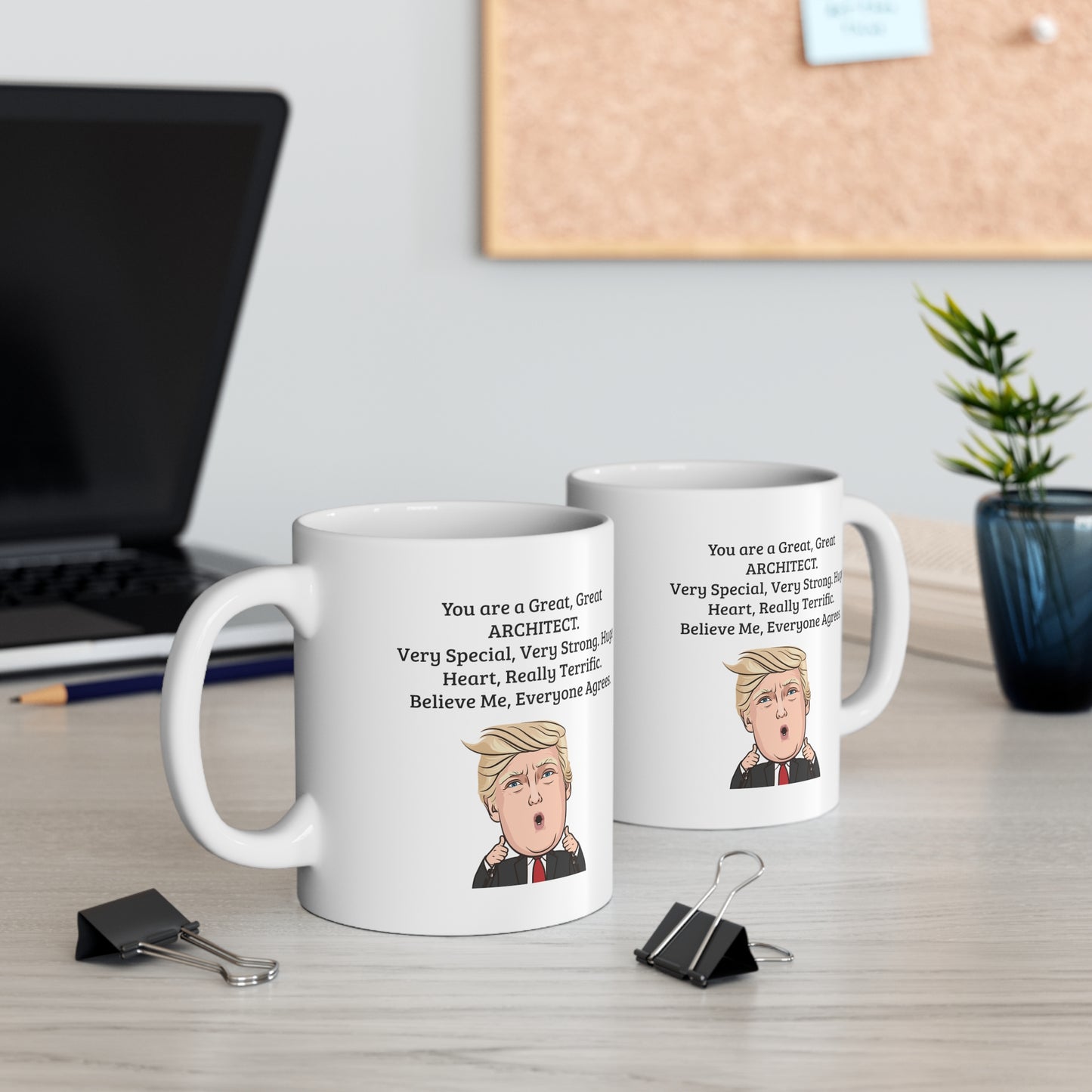Architect Coffee Mug - You are a Great, Great ARCHITECT | Funny Gift for Christmas