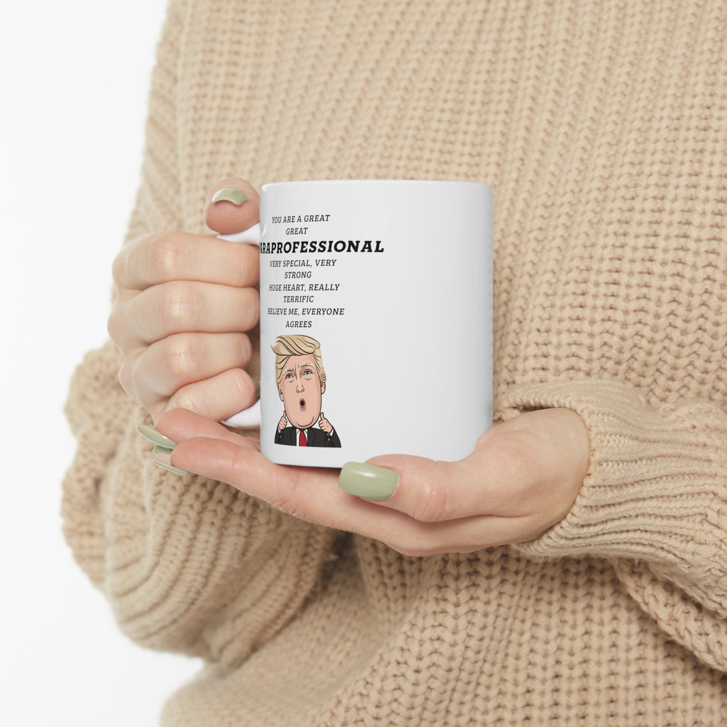 Funny Paraprofessional Donald Trump Coffee Mug - President Novelty Christmas Gift Idea for Men Women