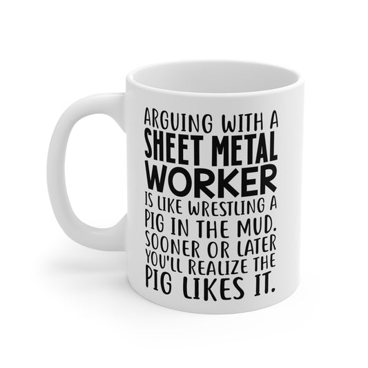 Sheet Metal Worker Coffee Mug - Arguing with a Pig Design | Perfect Gift for Tradespeople