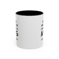 Load image into Gallery viewer, Dad Ceramic Coffee Mug - Dad You Gave Me Life I Gave You A Mug | Father&#39;s Day Gift
