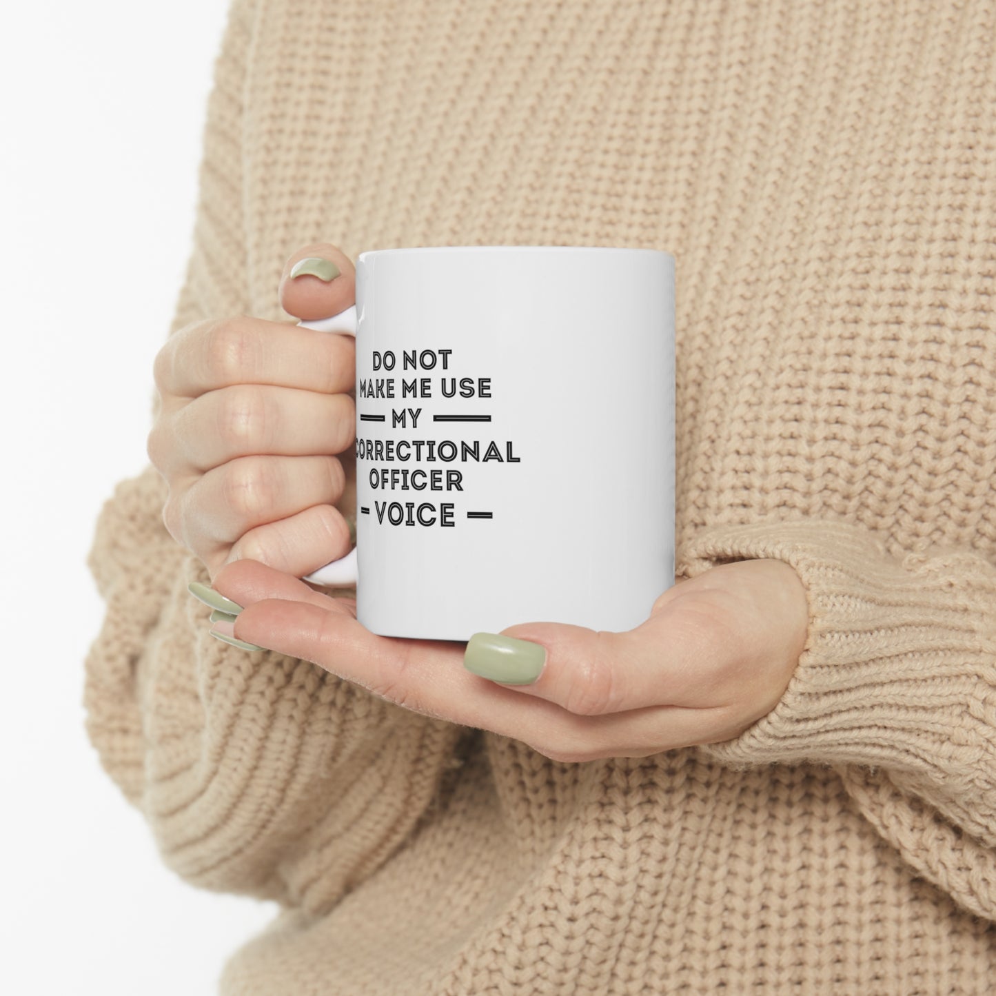 Correctional officer Coffee Mug - Correctional officer Voice Cup - Unique Funny Inspirational Gift for Men and Women