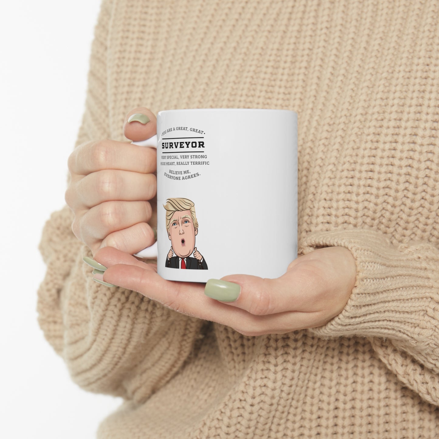Funny Surveyor Donald Trump Coffee Mug - President Novelty Christmas Gift Idea for Men Women