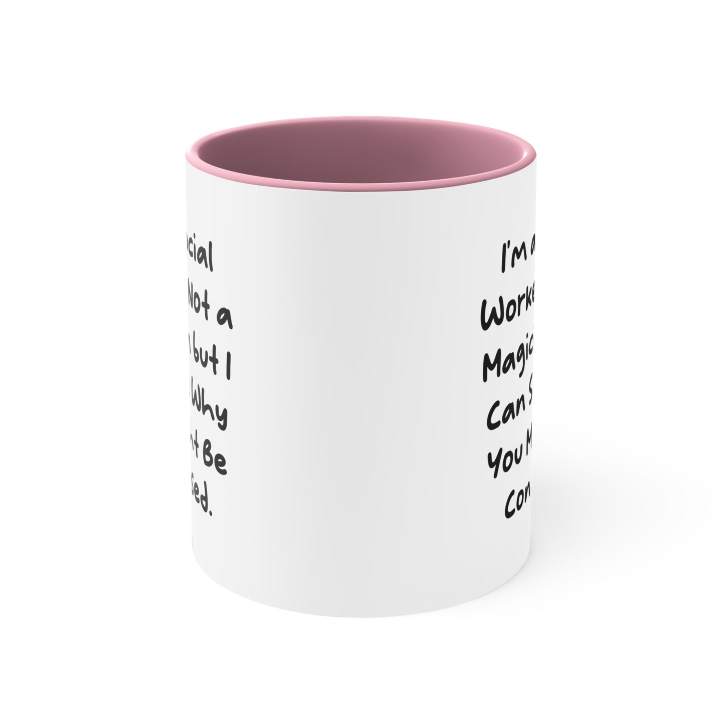 Social Worker Two-Tone Coffee Mug - I'm a Social Worker, Not a Magician | Birthday Gift