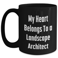 Load image into Gallery viewer, Funny Landscape Architect Gifts from Mom - My Heart Belongs To A Landscape Architect Black Coffee Mug for Him or Her - Unique Mother's Day Unique Gift - Main
