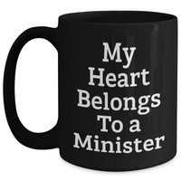 Load image into Gallery viewer, Funny Minister Gifts from Men - My Heart Belongs To A Minister Black Coffee Mug, Perfect for Mother&#39;s Day Unique Gifts - Main
