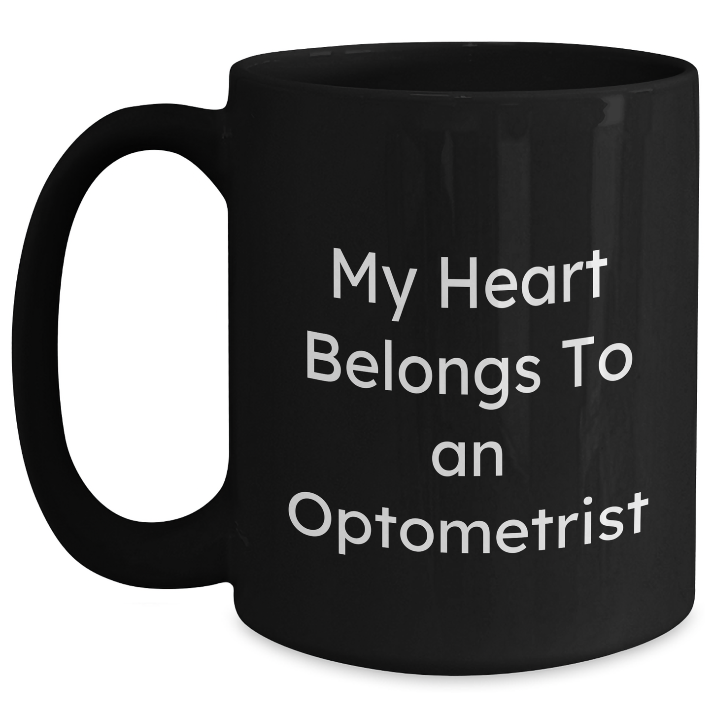 Optometrist Gifts from Friends and Family - 'My Heart Belongs To An Optometrist' Black Coffee Mug, Unique Father's Day Unique Gifts for Men - Main