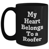 Load image into Gallery viewer, Funny Roofer Gifts from Men to Men - My Heart Belongs To A Roofer Black Coffee Mug, Perfect for Father&#39;s Day - Main
