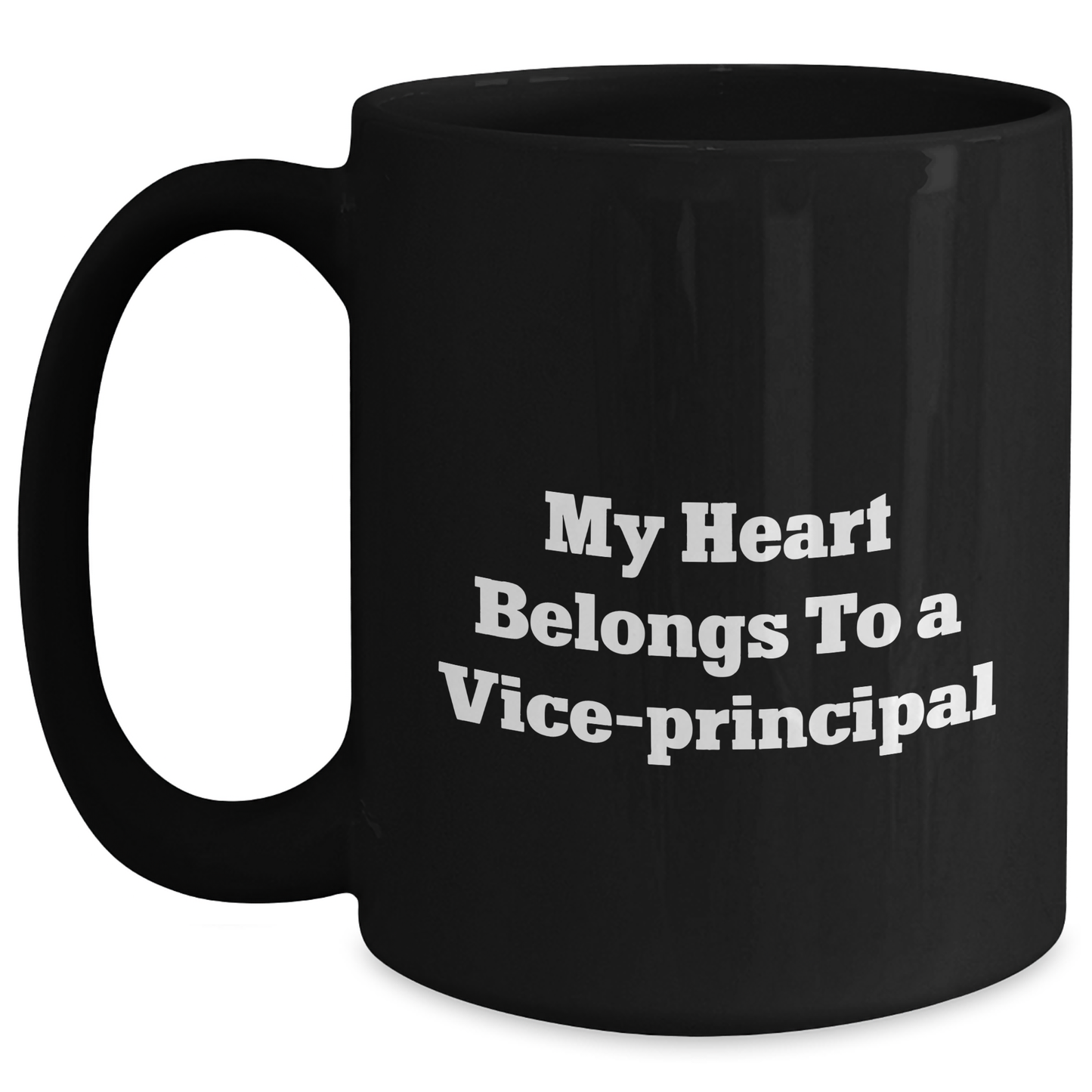 Funny Vice-Principal Gifts for Men, My Heart Belongs To A Vice-Principal Quote Black Coffee Mug, 11oz or 15oz, Perfect for Father's Day from Friends or Family - Main