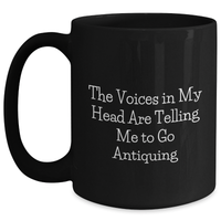 Load image into Gallery viewer, Antiquing Enthusiasts&#39; Delight, Funny Quote Black Coffee Mug for Father&#39;s Day Unique Gifts from Friends, Family, or Coworkers for Antiquing Lovers - Main
