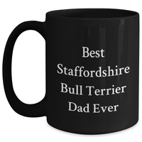 Load image into Gallery viewer, Funny Staffordshire Bull Terrier Dog Gifts for Men Dad - Black Coffee Mug Best Dad Ever Quote - Main
