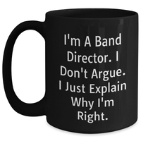 Load image into Gallery viewer, Funny Band Director Gifts for Him from Friends, Unique Black Coffee Mug for Father&#39;s Day - Main
