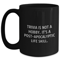 Load image into Gallery viewer, Trivia Enthusiasts Gifts, Funny Quote Coffee Mug, Mother&#39;s Day Unique Gifts from Friends, Black Trivia Mug for Trivia Lovers - Main
