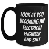 Load image into Gallery viewer, Funny Electrical Engineer Gifts from Friends to Electrical Engineers - Black Coffee Mug for Graduation - Main
