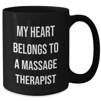 Load image into Gallery viewer, Funny Massage Therapist Gifts from Men to Massage Therapist Quotes Black Coffee Mugs, 11oz or 15oz, Unique Father&#39;s Day Unique Gifts for Massage Therapist Enthusiasts - Additional
