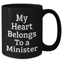 Load image into Gallery viewer, Funny Minister Gifts from Men - My Heart Belongs To A Minister Black Coffee Mug, Perfect for Mother&#39;s Day Unique Gifts - Additional
