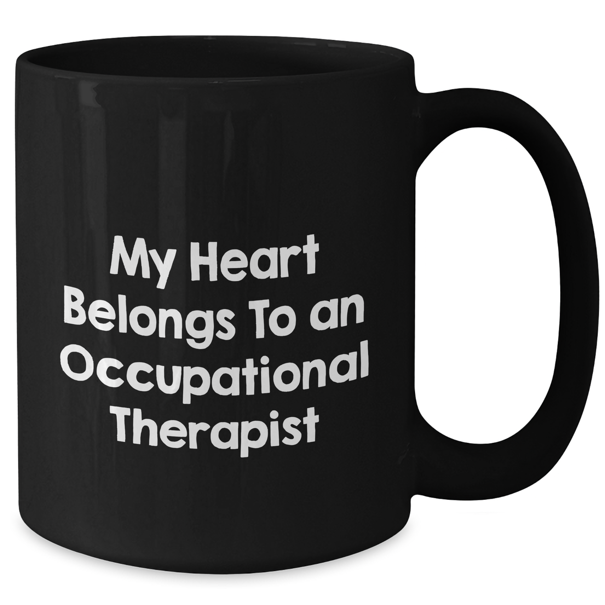 Funny Occupational Therapist Gifts, 'My Heart Belongs To An Occupational Therapist' Black Coffee Mug for Dad, Unique Father's Day Unique Gifts from Men to Occupational Therapist - Additional