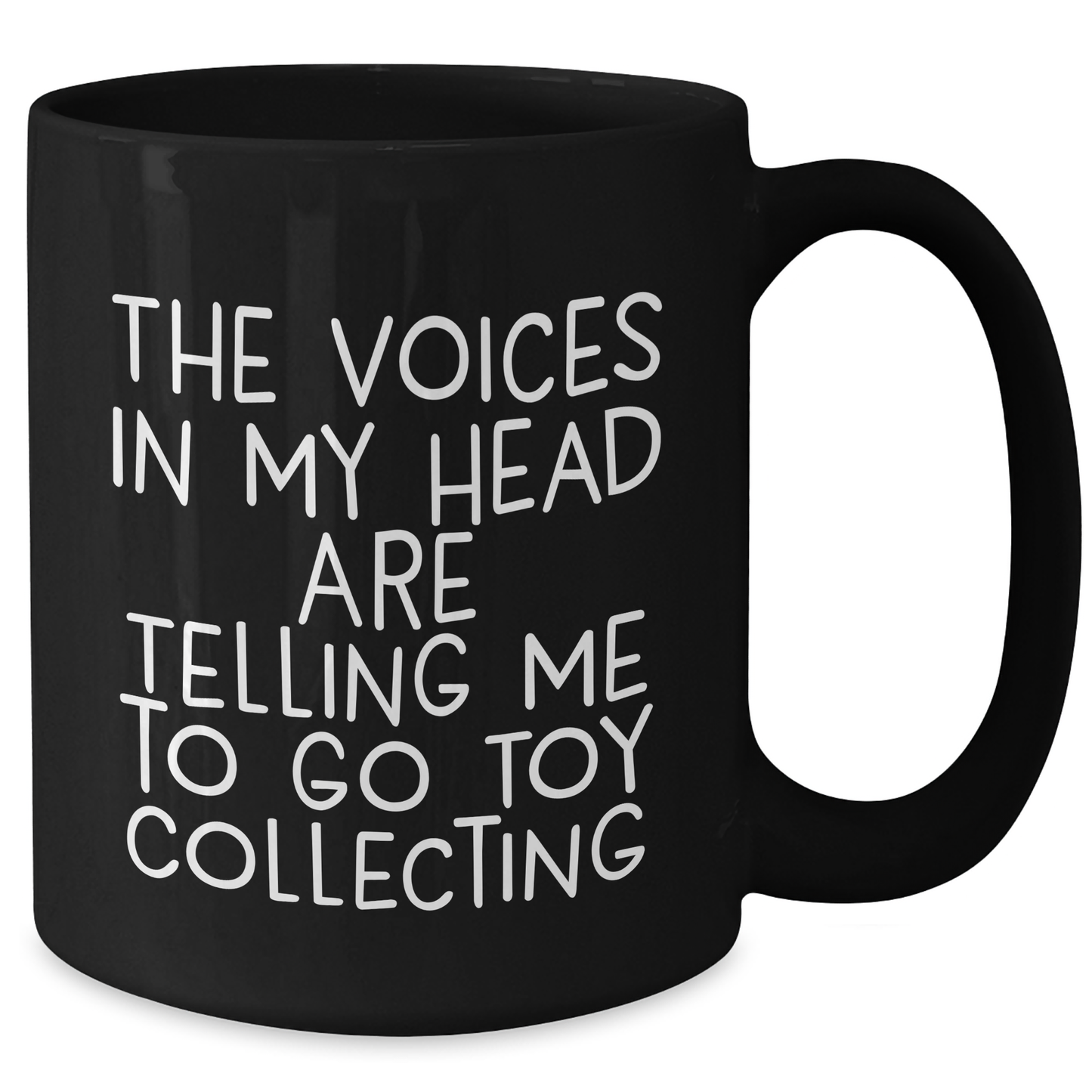 Funny Toy Collecting Gifts for Men from Friends - The Voices In My Head Are Telling Me To Go Toy Collecting Black Coffee Mug, Father's Day Unique Gifts - Additional