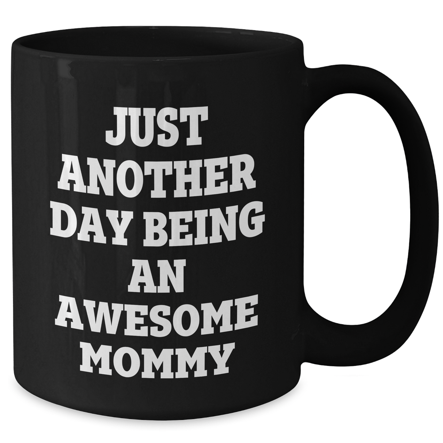 Mommy Gifts, Gifts from Mom to Friends, Funny Quote Black Coffee Mug, Graduation Unique Gifts for Mommy - Additional