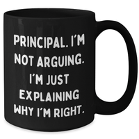 Load image into Gallery viewer, Principal Black Coffee Mug Funny Gift from Men to Principal Education Graduation - Additional
