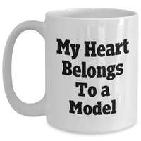 Load image into Gallery viewer, Funny Model Gifts from Friends - My Heart Belongs To A Model White Coffee Mug for Mother's Day - Main
