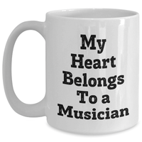 Load image into Gallery viewer, Funny Musician Gifts for Mom - My Heart Belongs To A Musician White Coffee Mug, Unique Mother's Day Unique Gifts from Family to Musician - Main
