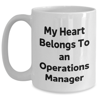 Load image into Gallery viewer, Funny Operations Manager Gifts - My Heart Belongs To An Ops Manager, White Coffee Mug for Operations Manager, Gifts from Family, Unique Father&#39;s Day Unique Gifts for Men - Main
