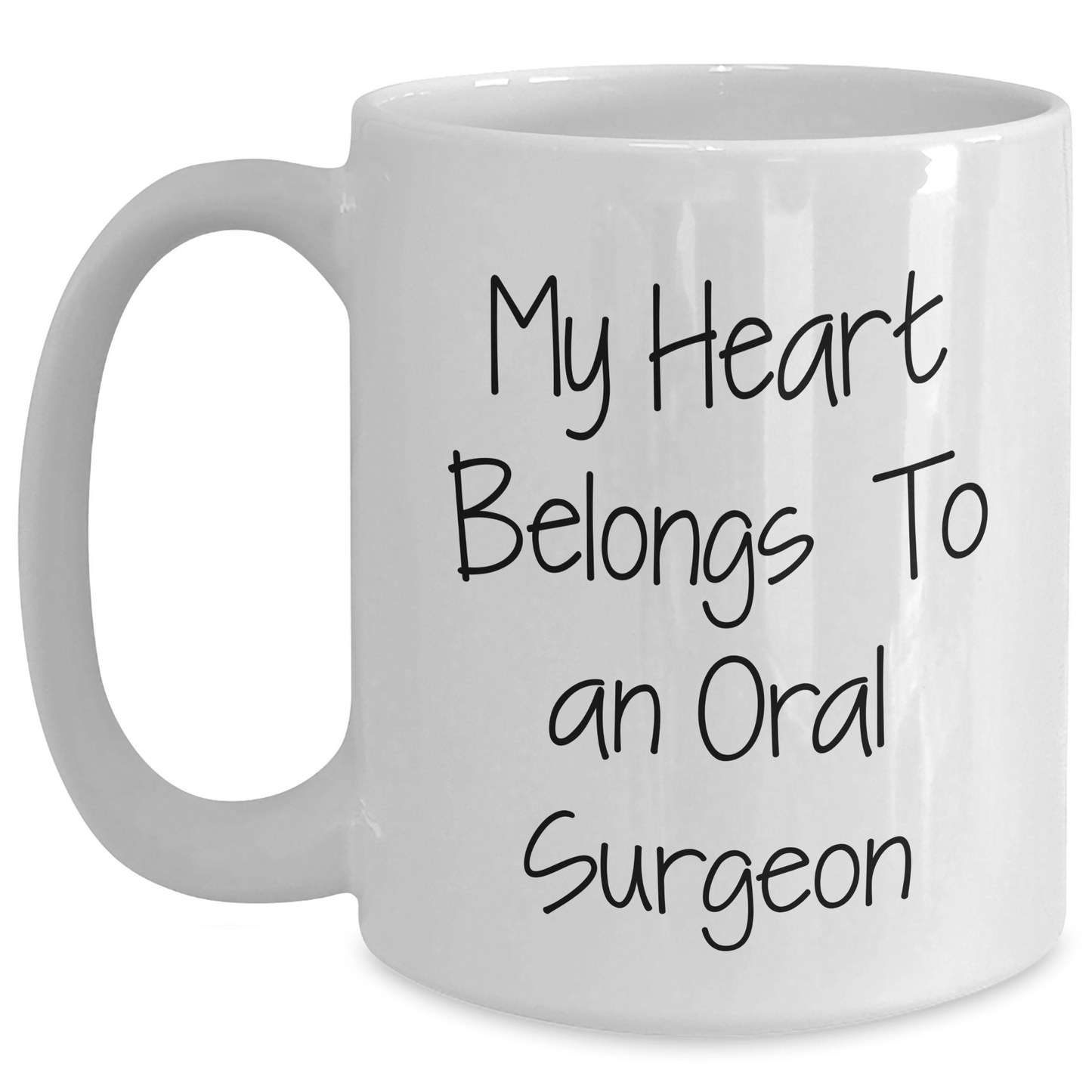 Funny Oral Surgeon Gifts for Him from Family - My Heart Belongs To An Oral Surgeon White Coffee Mug, Father's Day Unique Gifts - Main