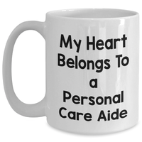 Load image into Gallery viewer, Personal Care Aide Gifts, Funny Quote, White Coffee Mug, Gifts from Men to Personal Care Aide, Father&#39;s Day Unique Gifts - Main
