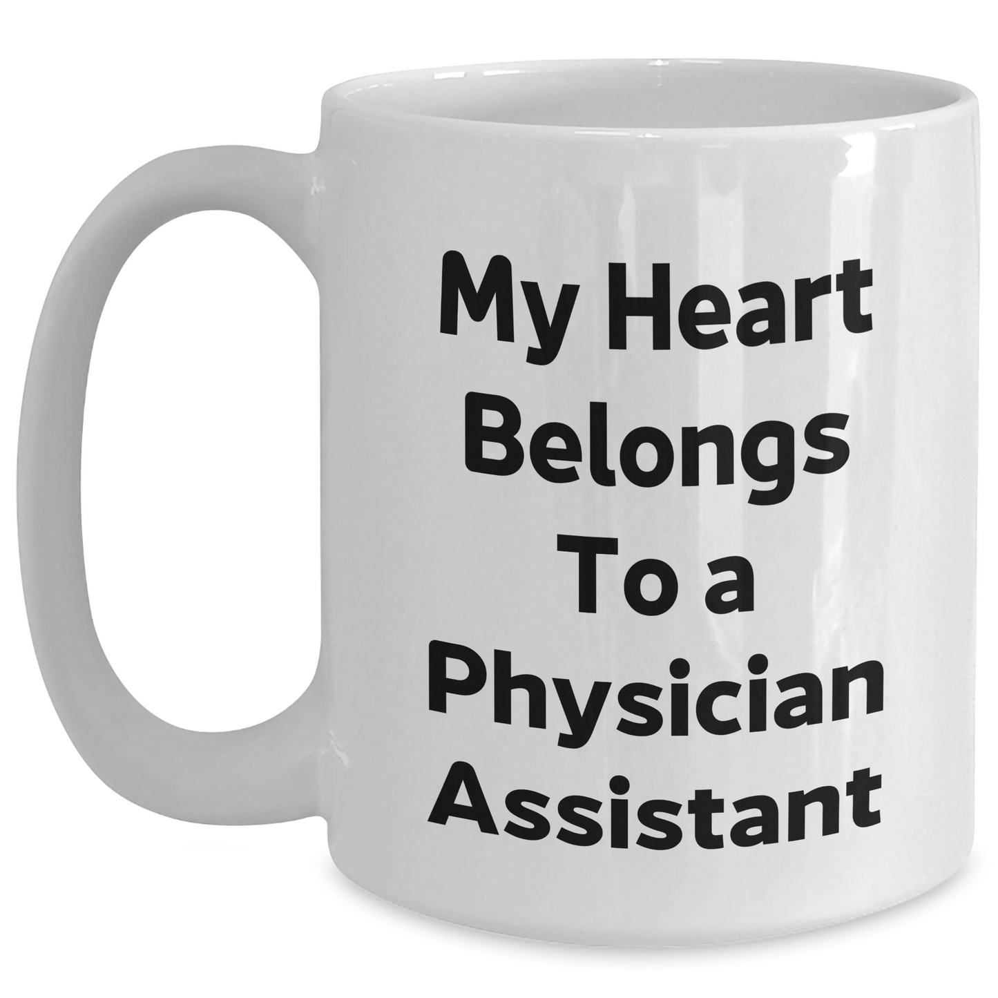 Funny Physician Assistant Gifts: My Heart Belongs To A PA White Coffee Mug, Unique Father's Day Unique Gifts from Family to Men - Main